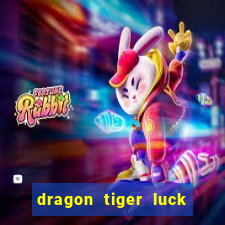 dragon tiger luck demo dinheiro infinito